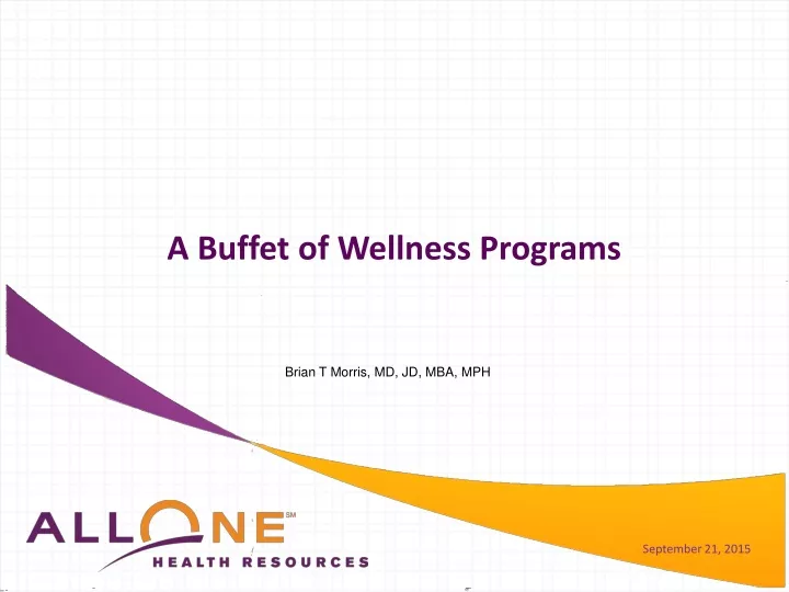 a buffet of wellness programs