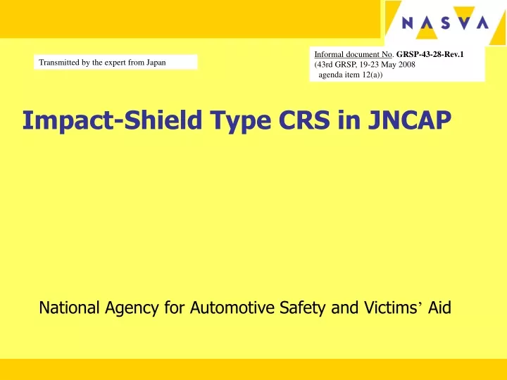 impact shield type crs in jncap