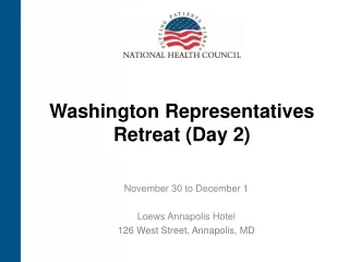 Washington Representatives Retreat (Day 2)