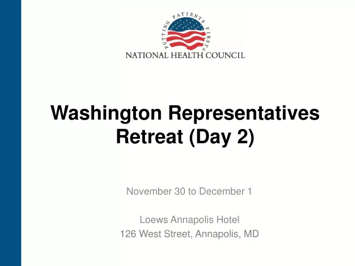 washington representatives retreat day 2