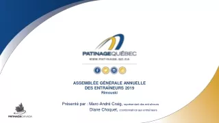 ASSEMBLÉE GÉNÉRALE ANNUELLE  DES ENTRAÎNEURS 2019 Rimouski