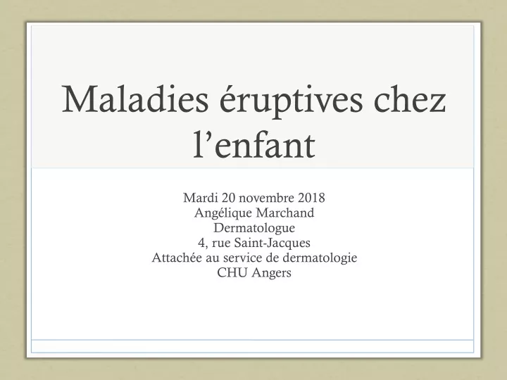 maladies ruptives chez l enfant