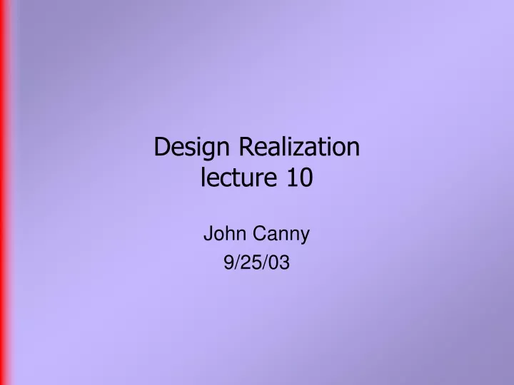 design realization lecture 10