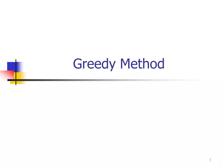 greedy method