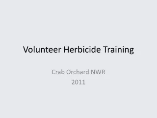 Volunteer Herbicide Training