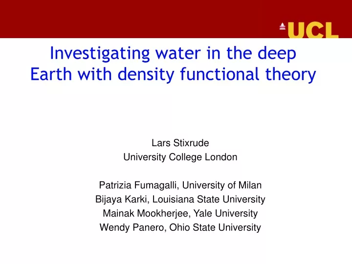 investigating water in the deep earth with density functional theory