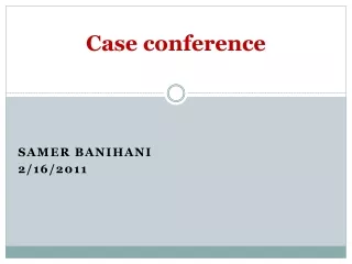 Case conference