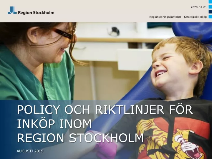 policy och riktlinjer f r ink p inom region stockholm augusti 2019