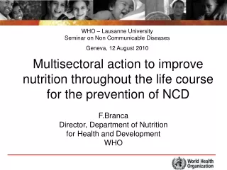 Multisectoral action to improve nutrition throughout the life course for the prevention of NCD