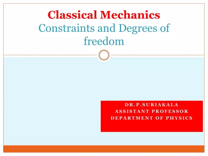 classical mechanics constraints and degrees of freedom