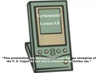 Verbomania! Lesson 4.8