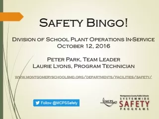 Safety Bingo! Division of School Plant Operations In-Service October 12, 2016