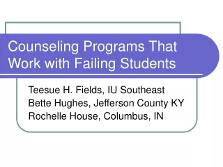 Counseling Programs That Work with Failing Students