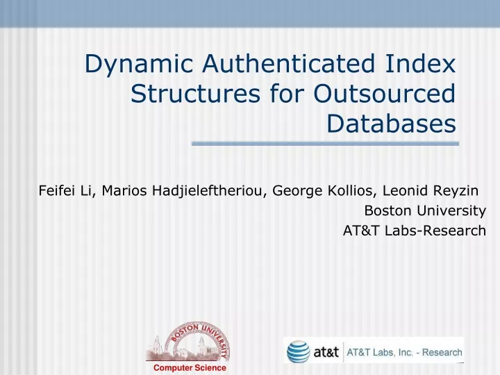 dynamic authenticated index structures for outsourced databases