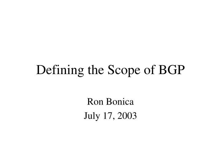 defining the scope of bgp