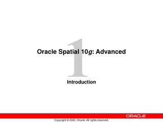 Oracle Spatial 10 g : Advanced