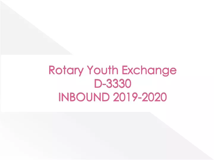 rotary youth exchange d 3330 inbound 2019 2020