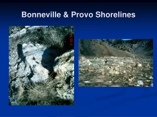 Bonneville &amp; Provo Shorelines