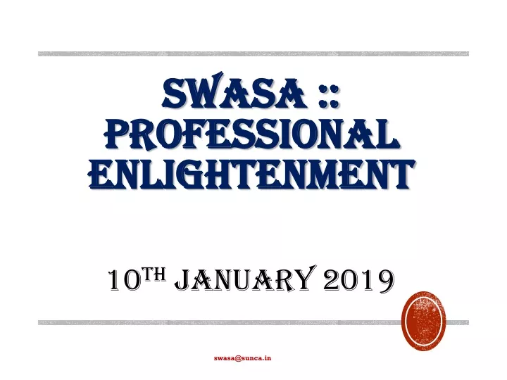 swasa professional enlightenment