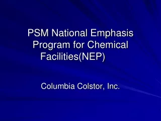 PSM National Emphasis Program for Chemical Facilities(NEP)
