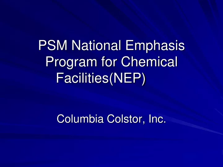 psm national emphasis program for chemical facilities nep