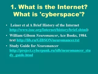 1. What is the Internet? What is 'cyberspace'?