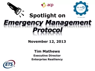 Spotlight on Emergency Management Protocol
