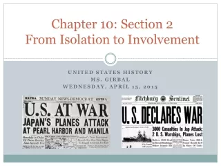 Chapter 10: Section 2 From Isolation to Involvement