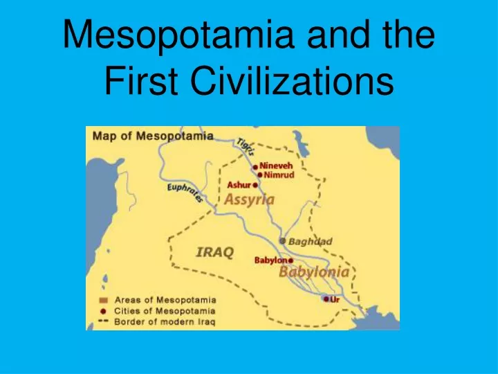 mesopotamia and the first civilizations