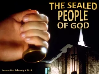 THE SEALED PEOPLE  OF GOD