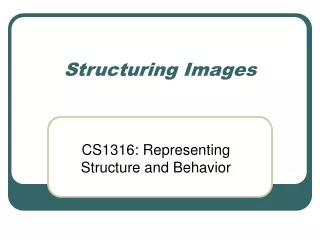 Structuring Images