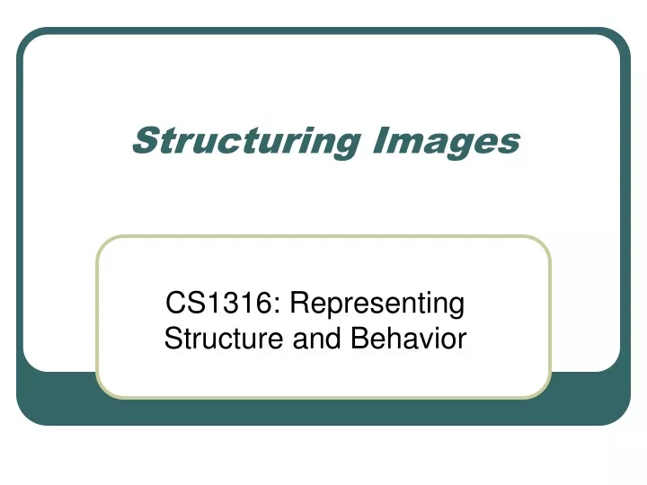 structuring images