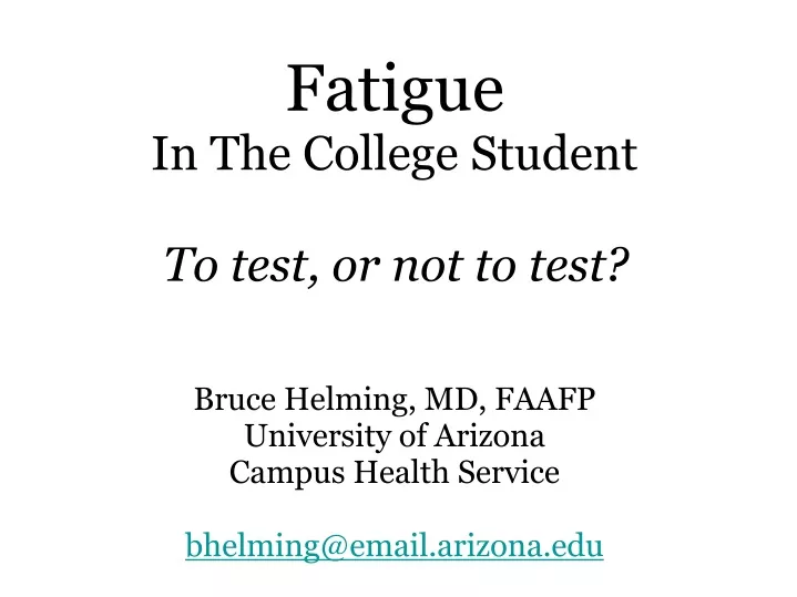 fatigue in the college student