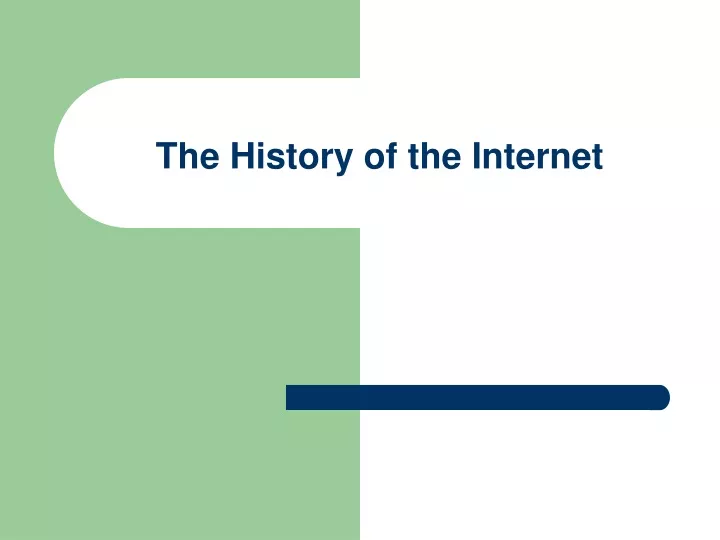 the history of the internet