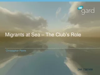 Migrants at Sea – The Club’s Role