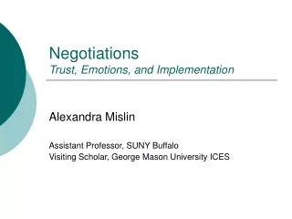 Negotiations Trust, Emotions, and Implementation