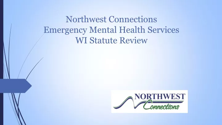 northwest connections emergency mental health