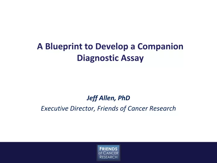 a blueprint to develop a companion diagnostic assay