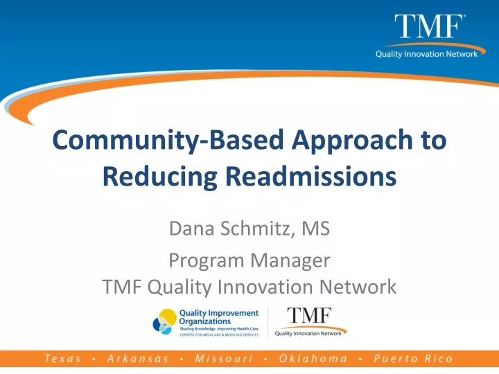 community based approach to reducing readmissions
