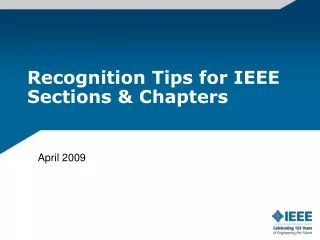 Recognition Tips for IEEE  Sections &amp; Chapters