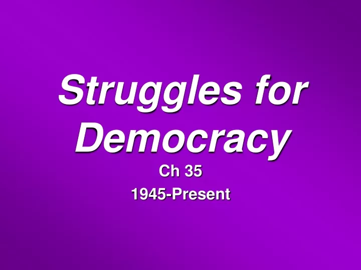 struggles for democracy