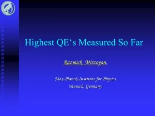 Highest QE‘s Measured So Far