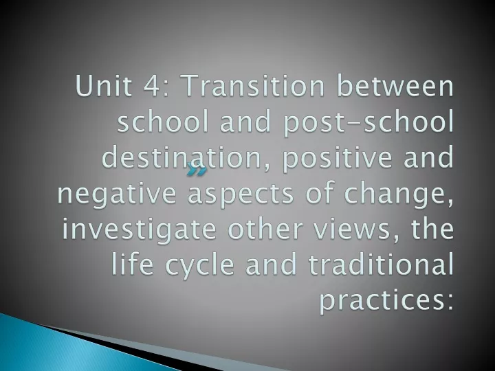 unit 4 transition between school and post school