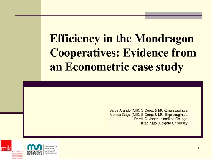 efficiency in the mondragon cooperatives evidence from an econometric case study