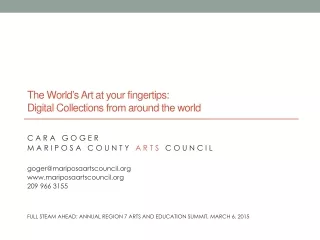 The World ’ s Art at your fingertips:  Digital Collections from around the world