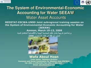 The System of Environmental-Economic Accounting for Water SEEAW  Water Asset Accounts