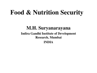 Food &amp; Nutrition Security