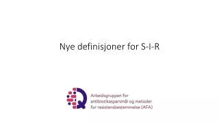 Nye definisjoner for S-I-R