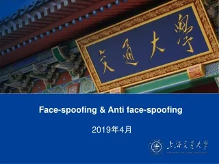Face-spoofing &amp; Anti face - spoofing