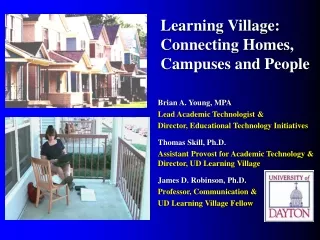 Learning Village: Connecting Homes, Campuses and People